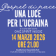 Gospel di pace Gospel di pace UNA LUCE PER L’UCRAINA a cura del coro ONE SPIRIT INSIDE 14 MARZO 2026 ORE 21.00 Auditorium Casa delle Arti Via A. De Gasperi 5, Cernusco sul Naviglio